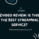 Zvideo Review: Is This The Best Streaming Service?