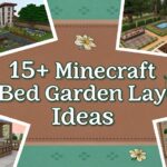 Minecraft Bed Garden Layouts Ideas