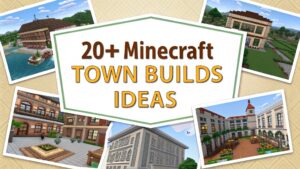 Minecraft Town Builds Ideas