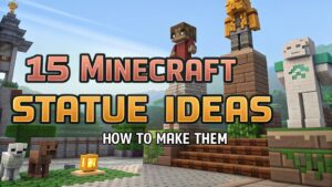 15 Minecraft Statue Ideas