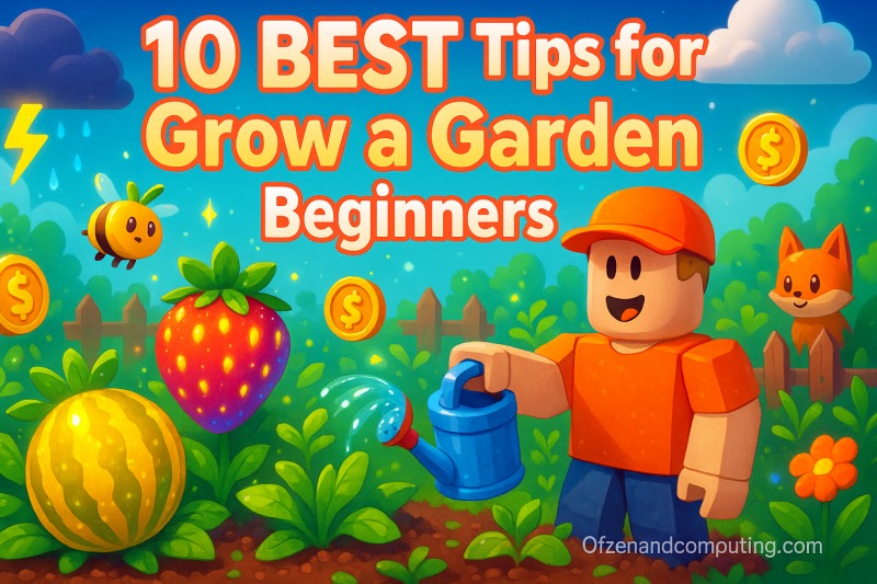 10 Roblox Grow a Garden Tips and Tricks for Beginners 2025