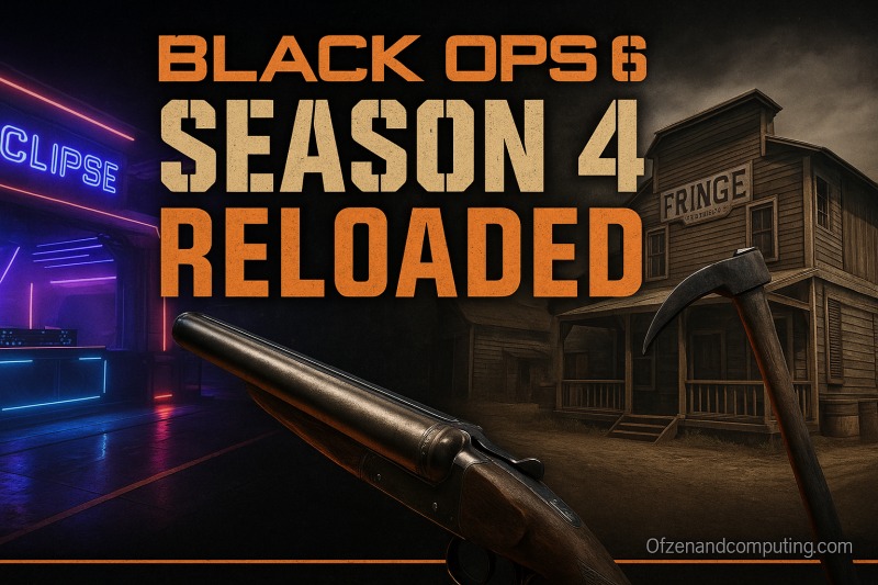 Black Ops 6 Season 4 Reloaded is HERE (2025) Maps, Weapons & Release Time