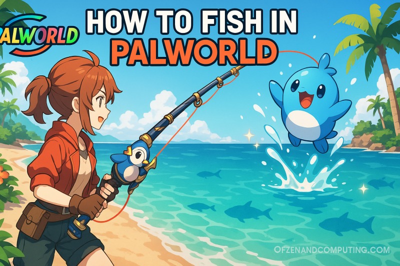 How to Fish in Palworld? Rods, Bait & Tips