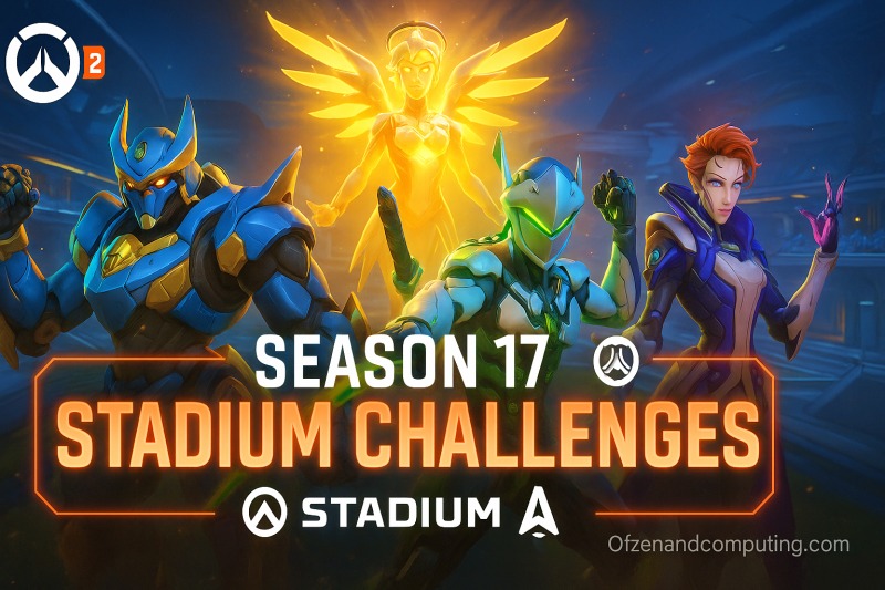 Overwatch 2 - All Season 17 Stadium Challenges & Rewards