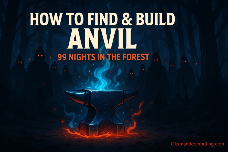99 Nights in the Forest Anvil Location & Build Guide