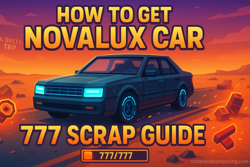 A Dusty Trip Novalux Car Guide 2025