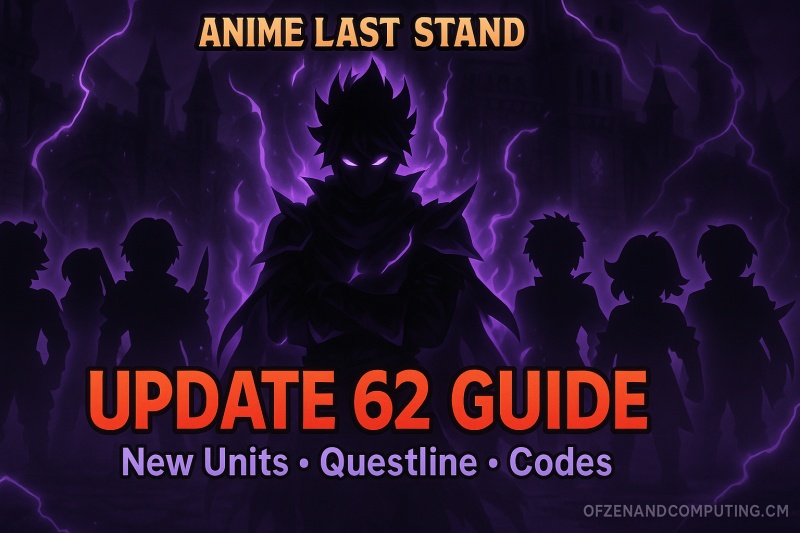 Anime Last Stand (ALS) Update 62 Guide 2025