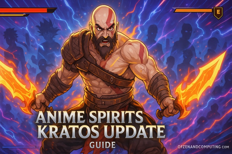 Anime Spirits KRATOS Update Patch Notes 2025