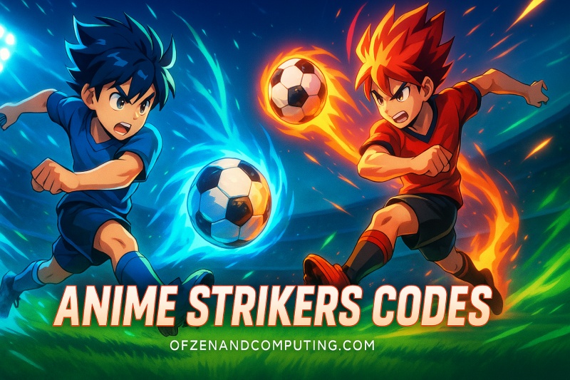 Anime Strikers Codes 2025