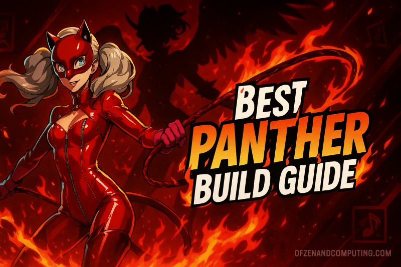 Best Panther Build in Persona 5 Phantom X (2025) Fire DPS Guide