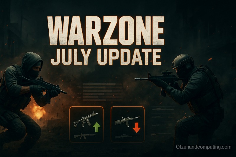 Call of Duty Warzone July 2025 Update - Weapon Balance Changes