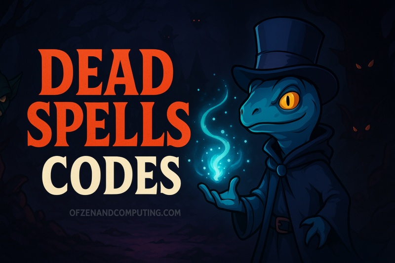 Dead Spells Codes 2025