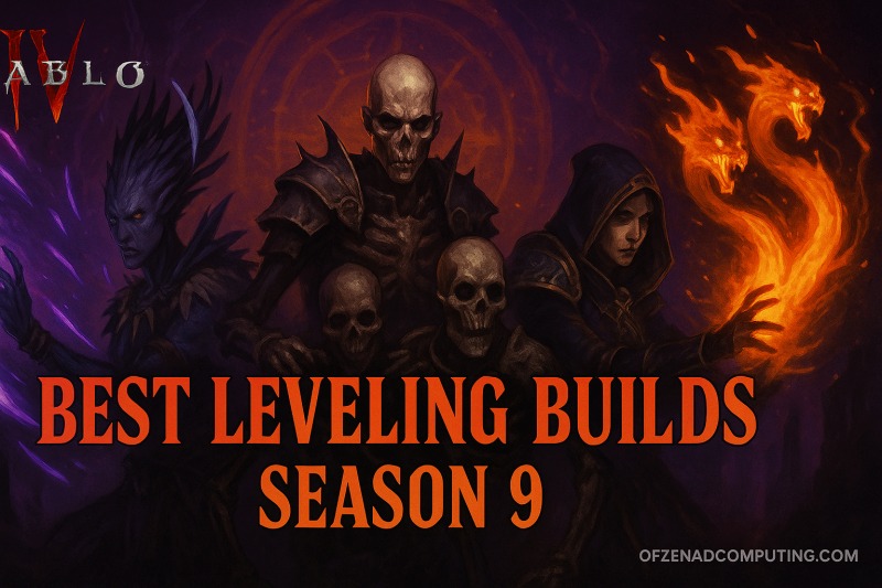 Diablo 4 Season 9: Fastest Leveling Builds Tier List