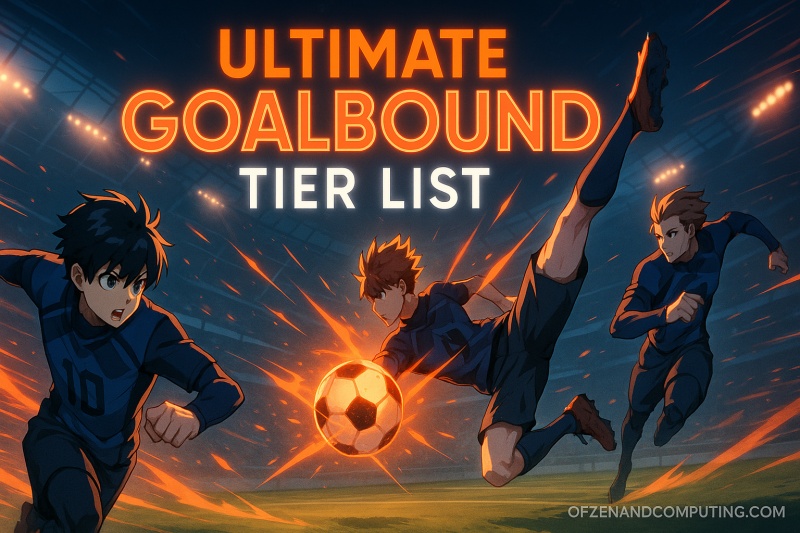 Goalbound Tier List 2025