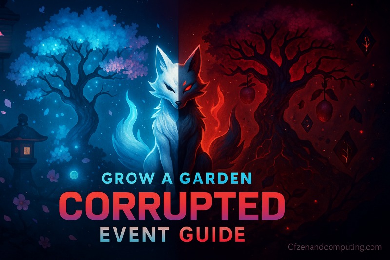 Grow a Garden Corrupted Event Update Guide (2025) NEW Seeds, Pets