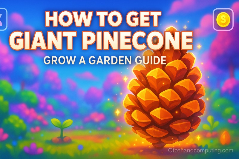 How to Get Giant Pinecone in Grow a Garden Roblox