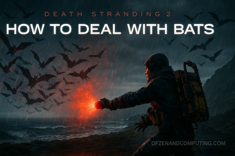 How to Kill Chiral Bats in Death Stranding 2