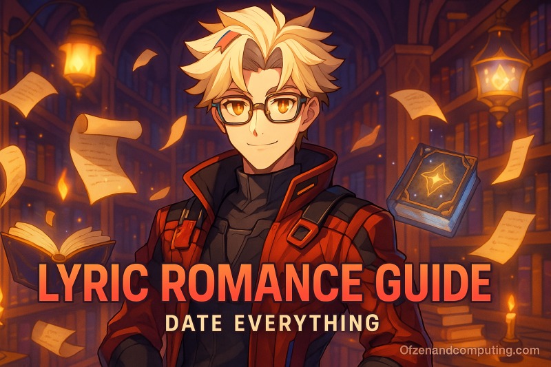 How to Romance Lyric in Date Everything