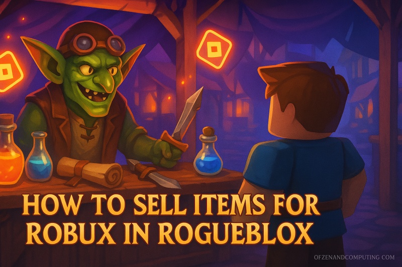 How to Sell Items for Robux in RogueBlox (2025 Guide)