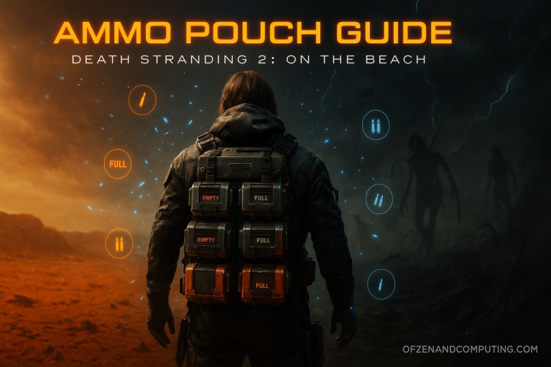 How to Use Ammo Pouch in Death Stranding 2