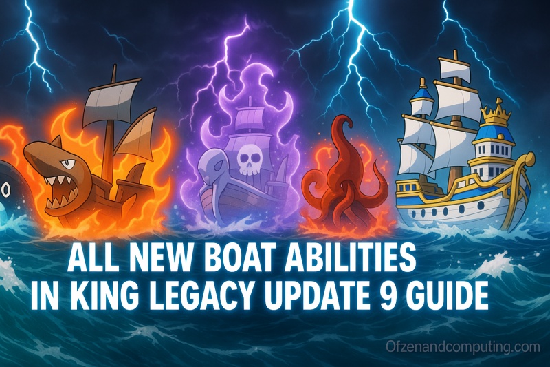 King Legacy Update 9 Boat Abilities Guide 2025