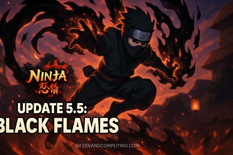 Ninja Time Update 5.5 Black Flames Guide