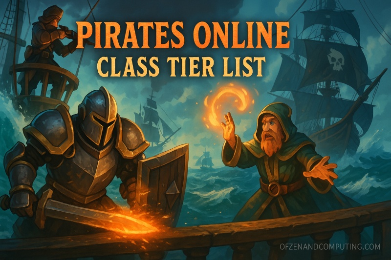 Pirates Online Classes Tier List 2025