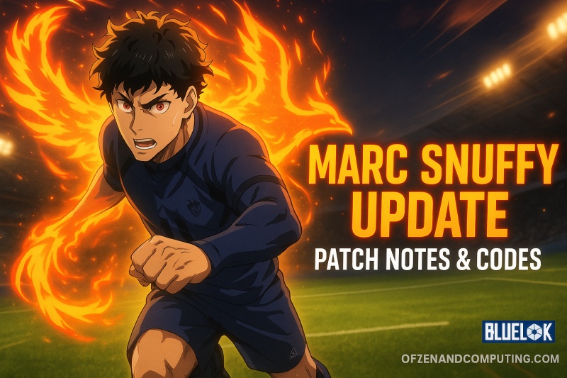 Project Blue Lock Marc Snuffy Update 2025
