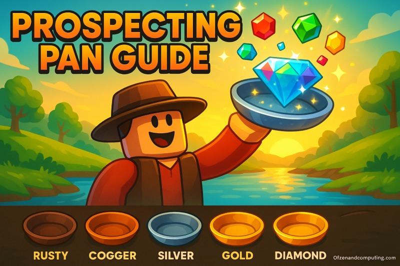 Roblox Prospecting Pan Progression Guide (2025) Best Pans