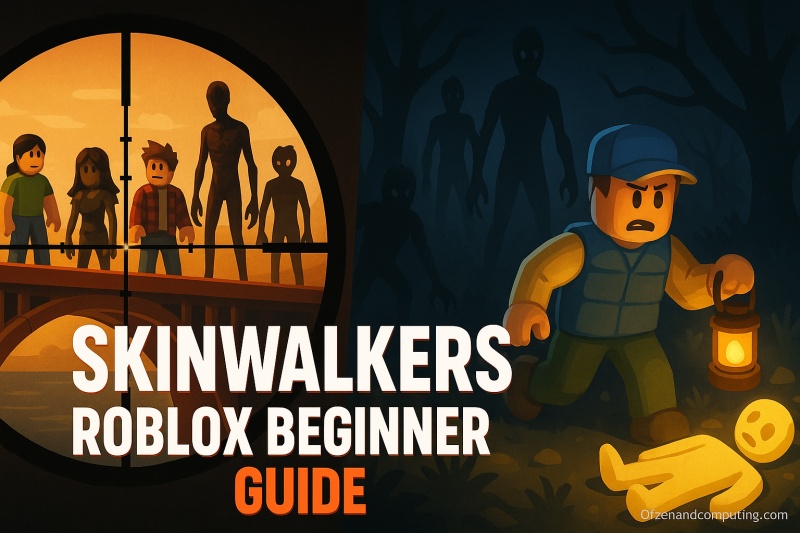 Roblox Skinwalkers Ultimate Guide 2025