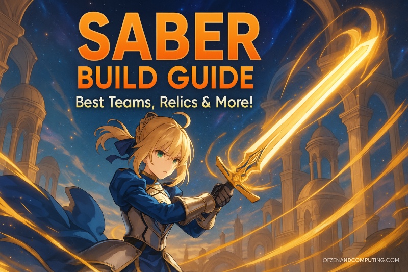 Saber HSR Guide 2025