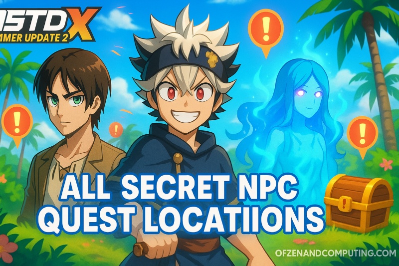 Secret NPC Quest Locations in ASTD X Summer Update 2