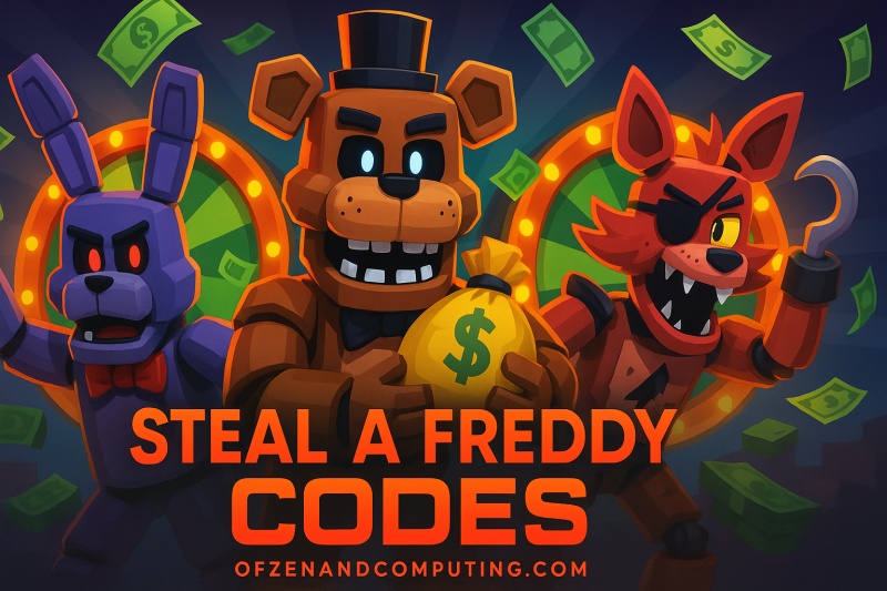 Steal a Freddy Codes 2025