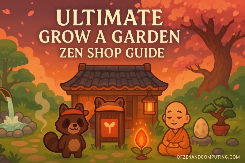 Zen Shop Guide Grow a Garden Roblox