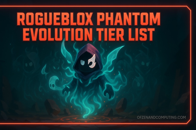 Roblox RogueBlox Phantom Evolution Tier List 2025