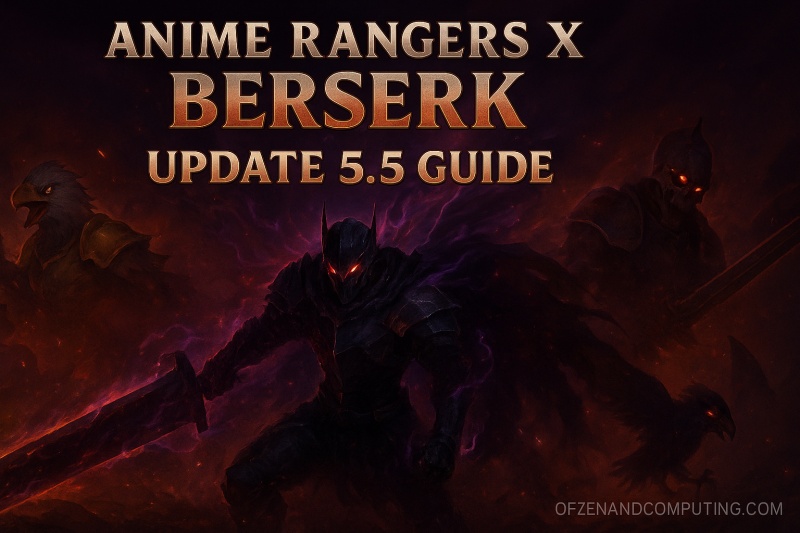 Anime Rangers X Berserk Update 5.5 Guide ([nmf] [cy]) NEW Units