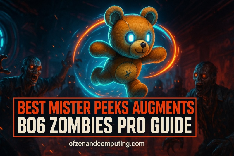 Best Mister Peeks Augments BO6 Zombies
