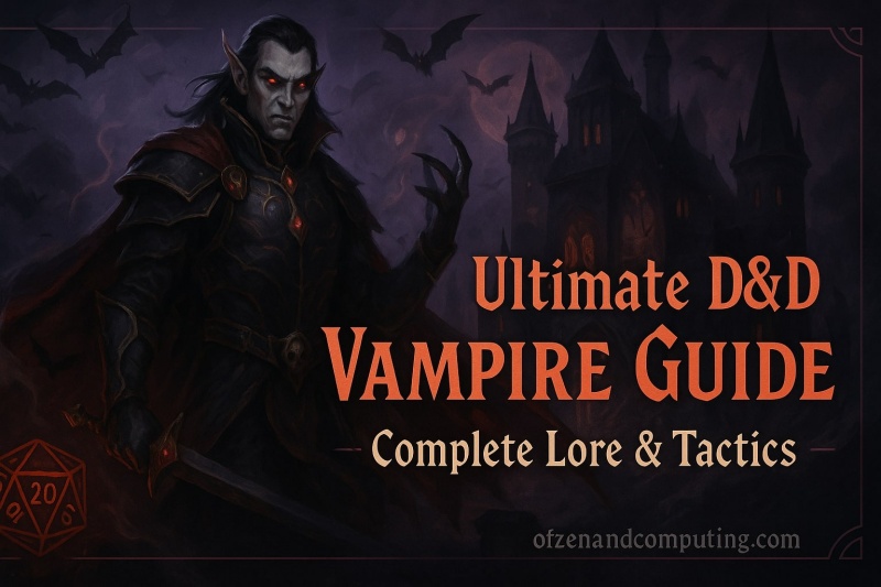 D&D Vampire Guide