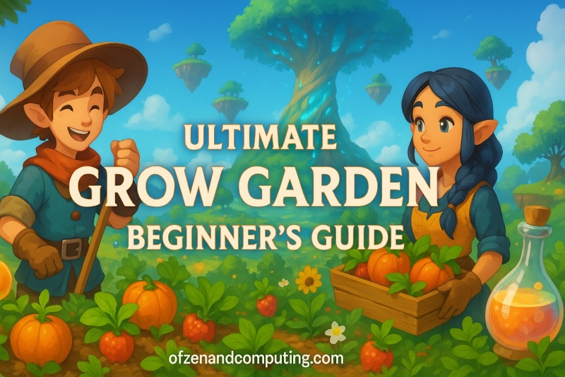 Grow Garden Beginner's Guide