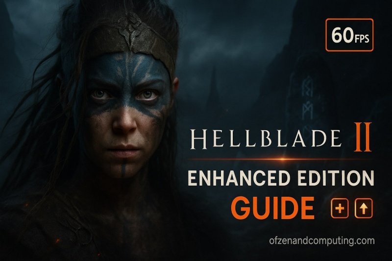 Hellblade 2 Enhanced Edition Ultimate Guide