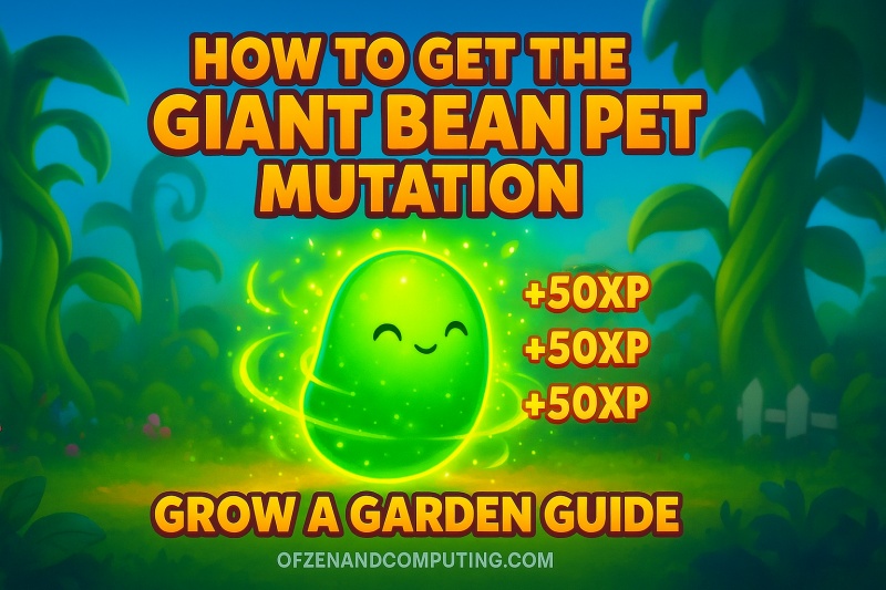How to Get Giant Bean Pet Mutation in Grow a Garden