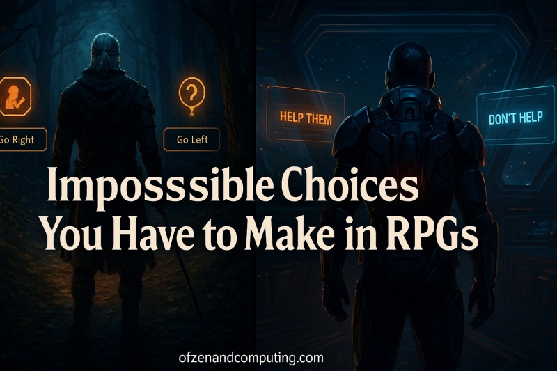 Impossible RPG Choices