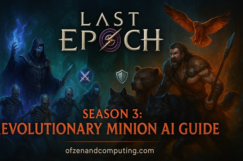 Last Epoch Season