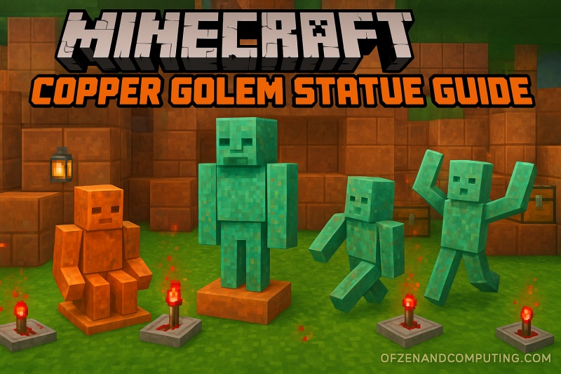 Minecraft Copper Golem Statue Guide 2025