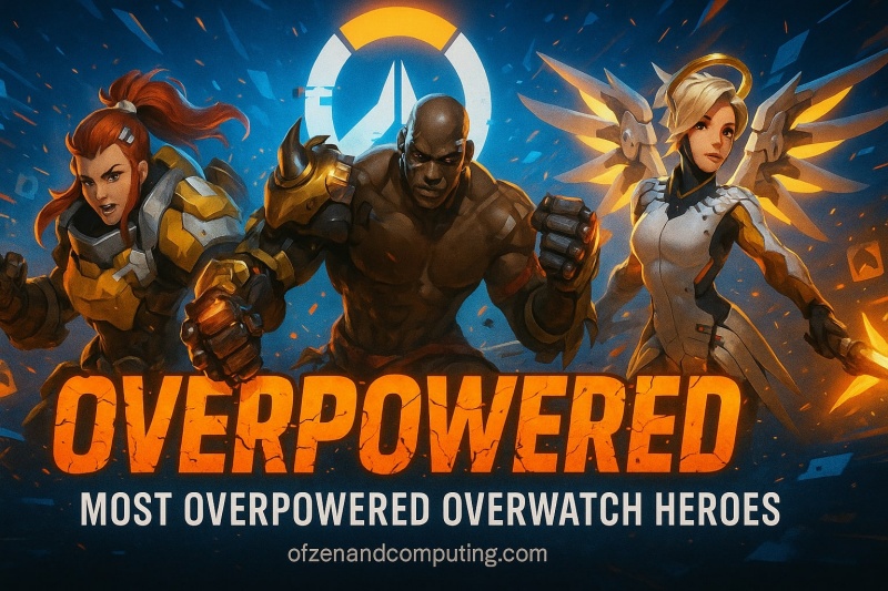 Most OP Overwatch Heroes Ever