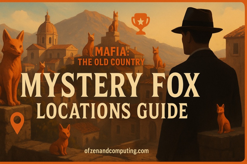 Mystery Fox Locations Mafia Old Country Guide