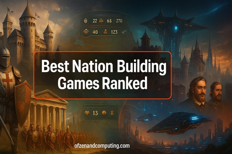 Nation Building Games Ranked