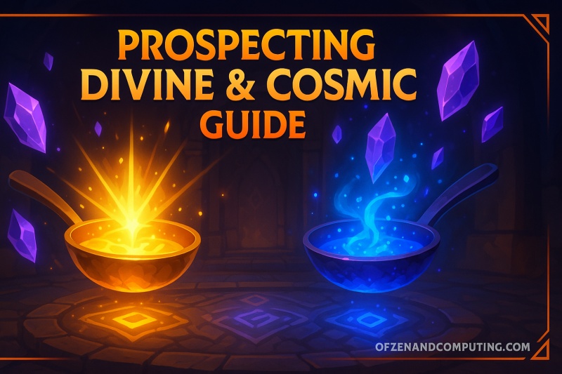 Prospecting Divine and Cosmic Enchants Guide