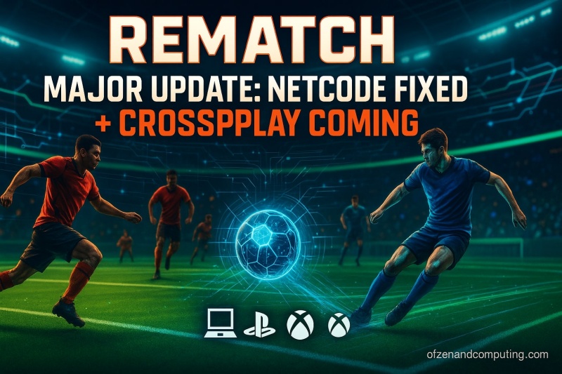 Rematch Patch