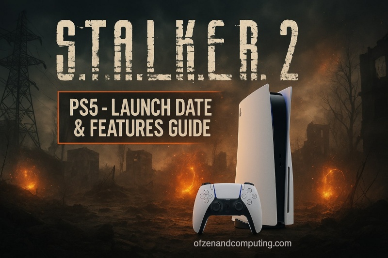 STALKER 2 PS5 Launch